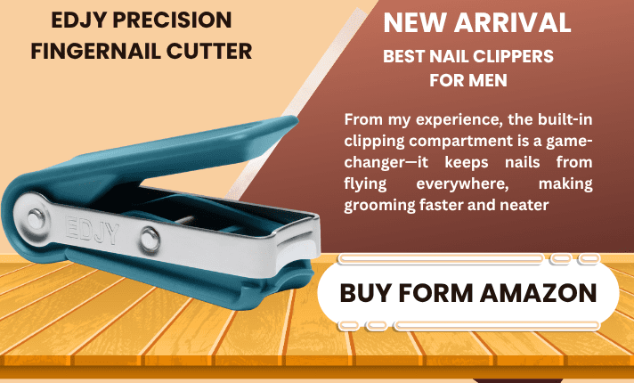 BEST NAIL CLIPPERS FOR MEN IN 2026