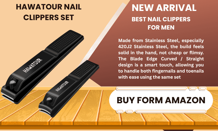 BEST NAIL CLIPPERS FOR MEN IN 2026