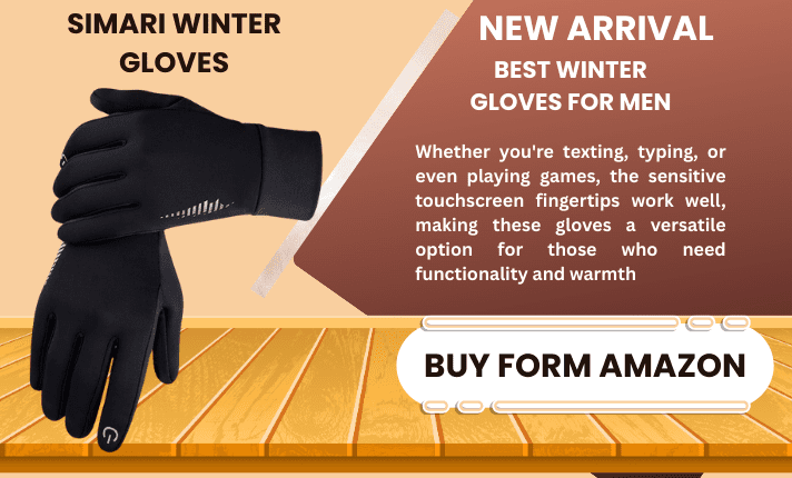BEST WINTER GLOVES FOR MEN