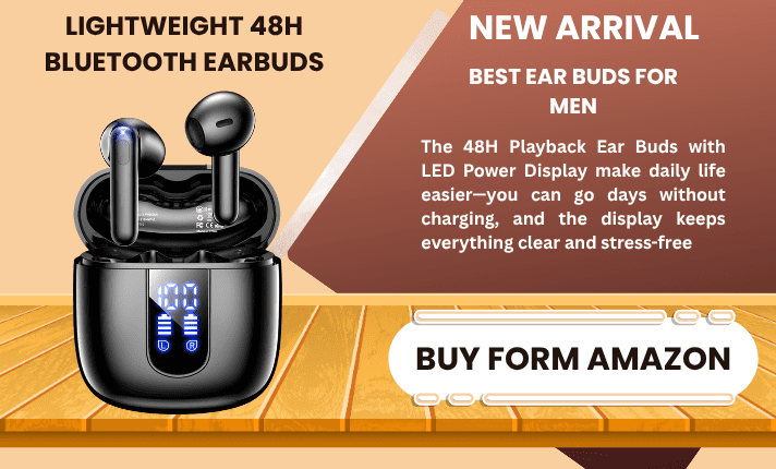 BEST WIRELESS EAR BUDS FOR MEN IN 2026