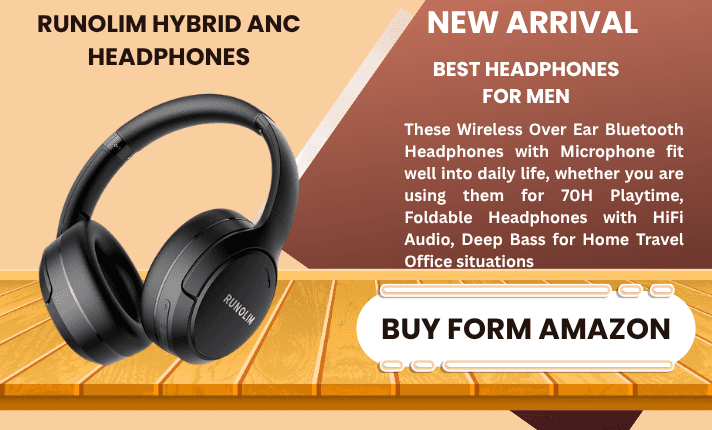 BEST WIRELESS HEADPHONES FOR MEN IN 2026